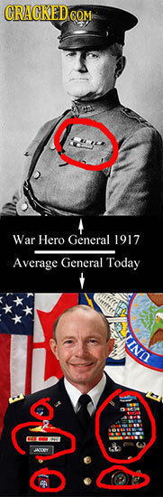 CRACKED cO COM War Hero General 1917 Average General Today INO AgcY 