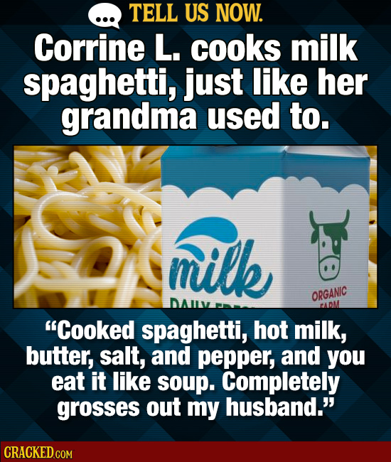 Tell Us Now: 22 Food Combos You Love That Make Other People Cringe