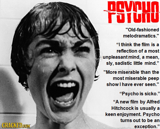 OAVINUN iuHU Old-fashioned melodramatics. I think the film is a reflection of a most unpleasantmind, a mean, sly, sadistic little mind. More mise