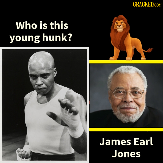 CRACKED Who is this young hunk? James Earl Jones