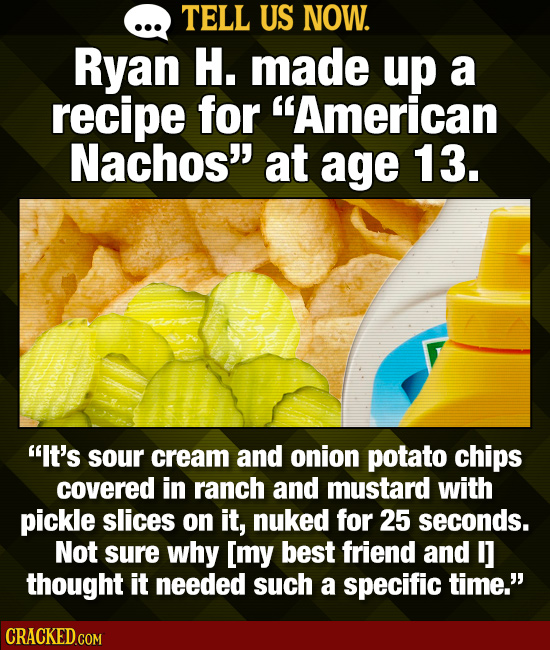 Tell Us Now: 22 Food Combos You Love That Make Other People Cringe
