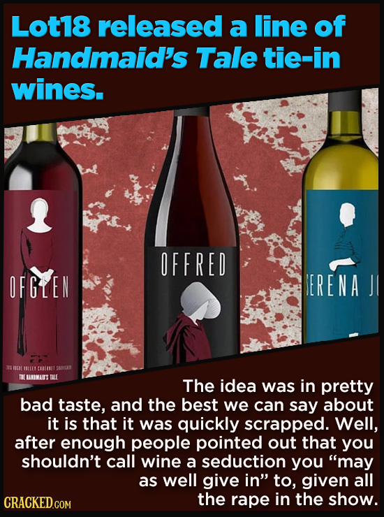 Terrible Movie Merchandise The Studios Didn't Think Through - Lot18 released a line of Handmaid’s Tale tie-in wines.