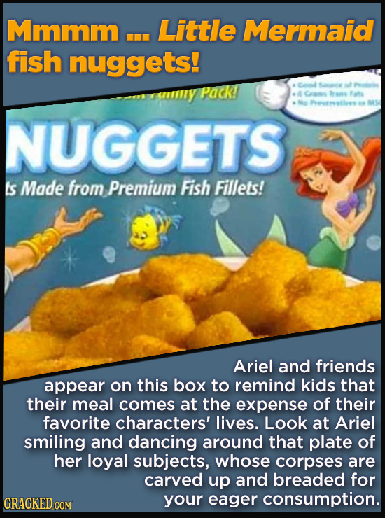 Terrible Movie Merchandise The Studios Didn't Think Through - Mmmm ... Little Mermaid fish nuggets!