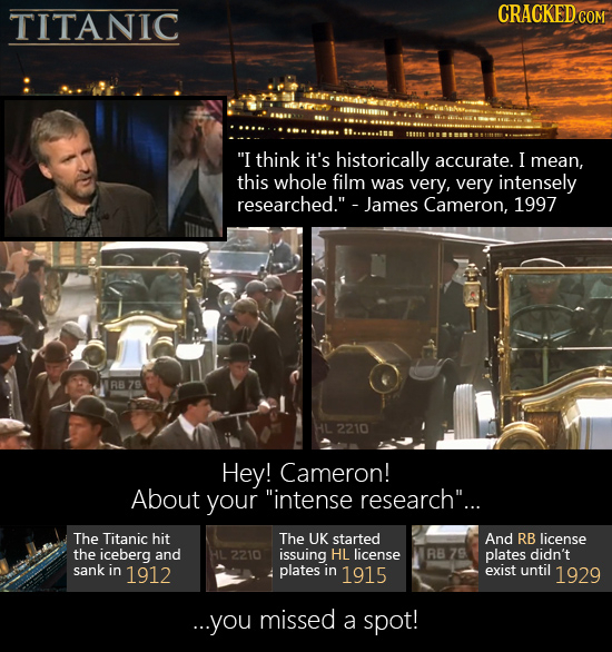 TITANIC CRACKEDo I think it's historically accurate. I mean, this whole film was very, very intensely researched. - James Cameron, 1997 RB 79 HL 221