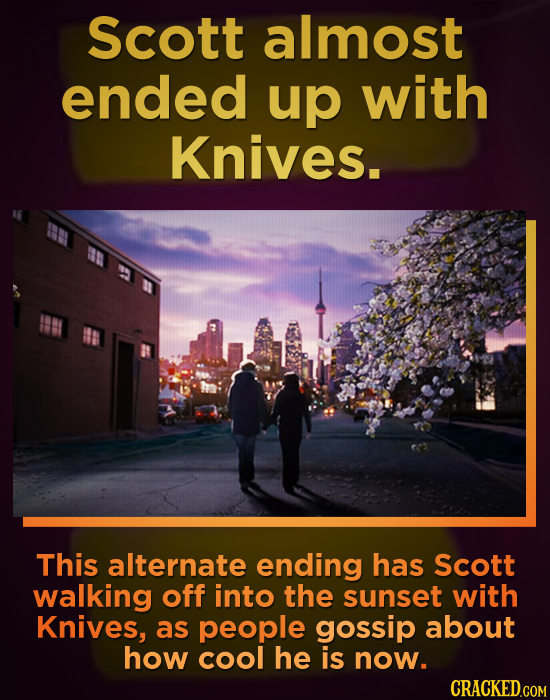 Scott almost ended up with Knives. This alternate ending has Scott walking off into the sunset with Knives, as people gossip about how cool he is now.