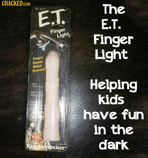 CRACKED.COM The E.T. E.T. Finger Light Finger Light Finger Glows When Pressed Helping Ae Oey BATTERY INCATDEC kids have fun in the dark rckerbocker 