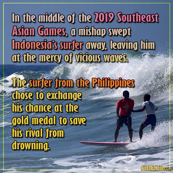 In the middle of the 2019 Southeast Asian Games, a mishap swept Indonesia's surfer away, leaving him at the mercy of vicious waves. The surfer from th