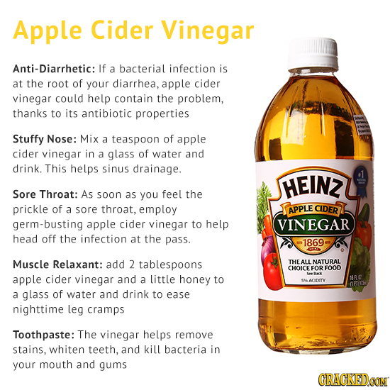 Apple Cider Vinegar Anti-Diarrhetic: If a bacterial infection is at the root of your diarrhea, apple cider vinegar could help contain the problem, tha