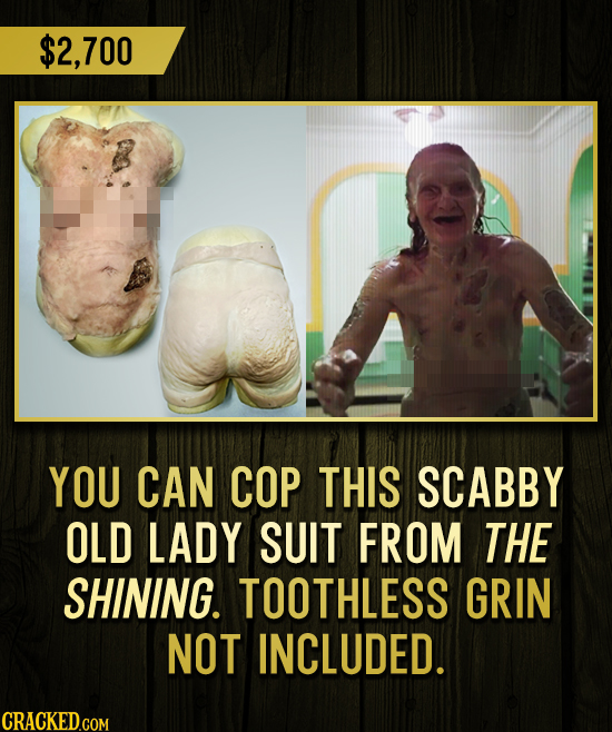 $2,700 YOU CAN COP THIS SCABBY OLD LADY SUIT FROM THE SHINING. TOOTHLESS GRIN NOT INCLUDED.