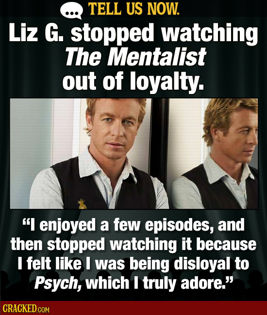 Tell Us Now: 22 Times You Passed On Movies & Shows Out Of Sheer Pettiness