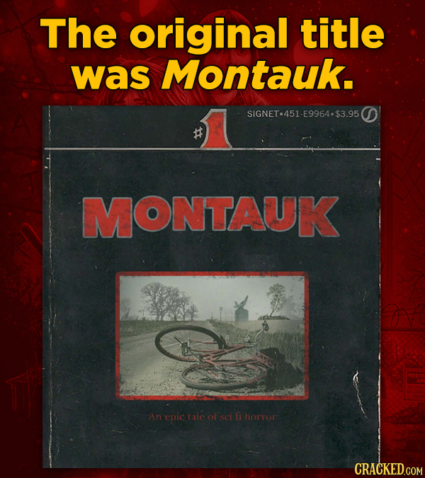 The original title was Montauk. SIGNET.451-E9964-$3.950 MONTAUK An epic tale of sci fi horror CRACKED.COM