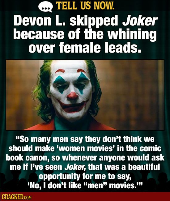 Tell Us Now: 22 Times You Passed On Movies & Shows Out Of Sheer Pettiness