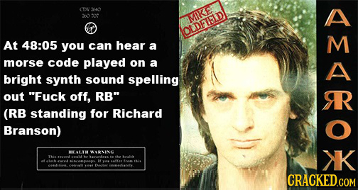 (T240 A 20 27 MIR OLDEIin At 48:05 M you can hear a morse code played on a A bright synth sound spelling out Fuck off, RB IR (RB standing for Richar