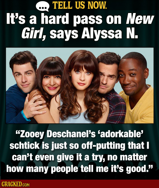 Tell Us Now: 22 Times You Passed On Movies & Shows Out Of Sheer Pettiness