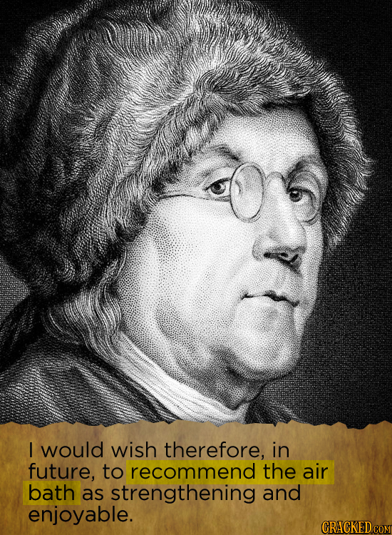 I would wish therefore, in future, to recommend the air bath as strengthening and enjoyable.