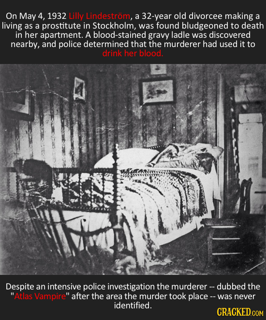On May 4, 1932 Lilly Lindestrom, a 32-year old divorcee making a living as a prostitute in Stockholm, was found bludgeoned to death in her apartment.