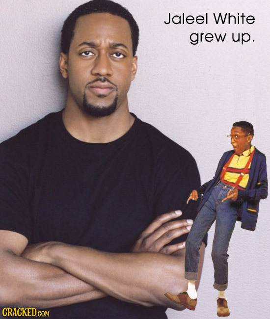 Jaleel White grew up.