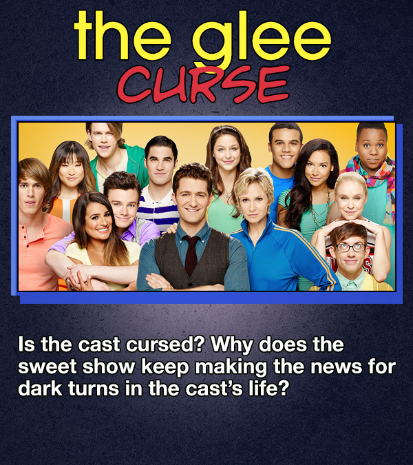 Is The 'Glee' Cast Cursed?