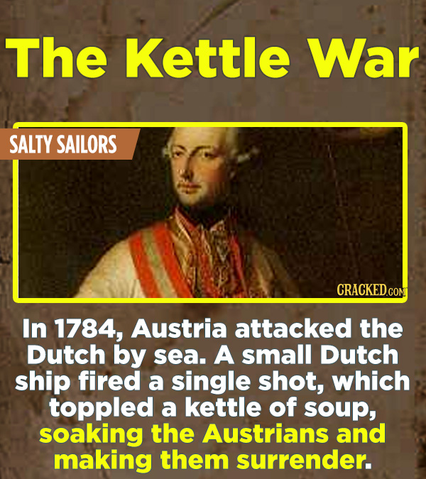 16 Hilarious True Stories Left Out Of History
