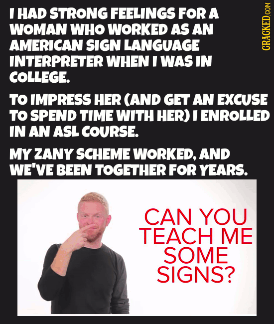 Gestures That Prove Love Is Blind (And Also Insane)