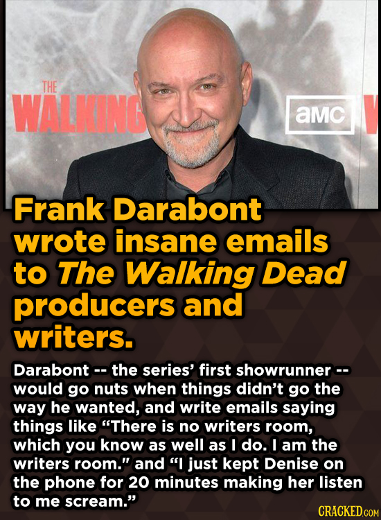 Ridiculous Behind-The-Scenes Stories From Your Favorite Movies And Shows - Frank Darabont wrote insane emails to The Walking Dead producers