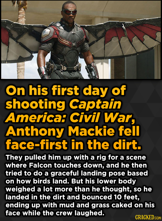 Ridiculous Behind-The-Scenes Stories From Your Favorite Movies And Shows - On his first day of shooting Captain America: Civil War, Anthony Mackie
