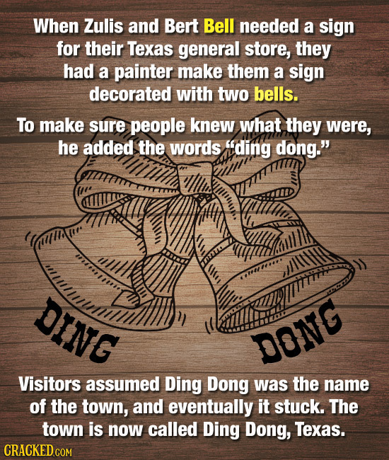 When Zulis and Bert Bell needed a sign for their Texas general store, they had a painter make them a sign decorated with two bells. To make sure peopl