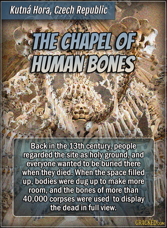 Kutná Hora, Czech Republic - The chapel of human bones - Back in the 13th century, people regarded the site as holy ground, and everyone wanted to be