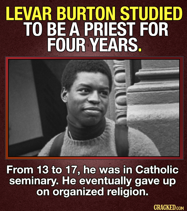 18 Facts About LeVar Burton, Our Childhood Hero