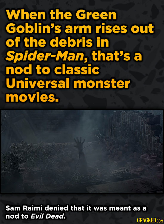 Movie Scenes With Hidden Homages To Other Movies - When the Green Goblin's arm rises out of the debris in Spider-Man,