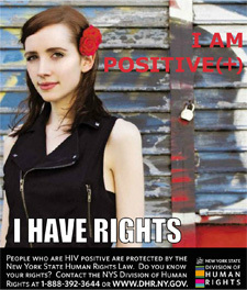 JAM POSITIVEE I HAVE RIGHTS Pyo W HIV POUTIVE ARE PoTEETED RY TH ANE NEw YOR STATE HUMAN RHTE LAW Do yOU NOW NvHON ot yOU 1GHT? CONTACT HE NVS DnsoN H