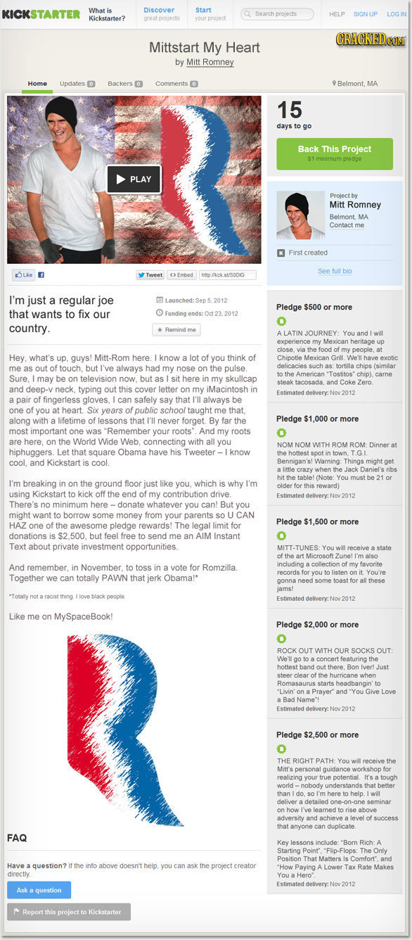 If Mitt Romney Had a Kickstarter